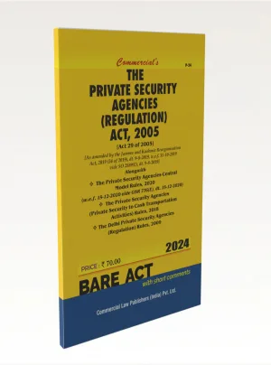 The Private Security Agencies (Regulation) Act, 2005