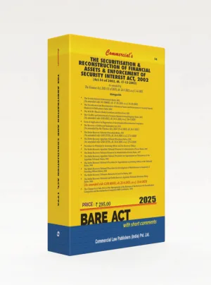 The Securitisation and Reconstruction of Financial Assets and Enforcement of Security Interest Act, 2002