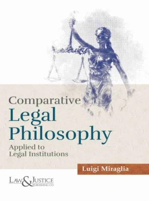 Comparative Legal Philosophy Indian Reprint 2025