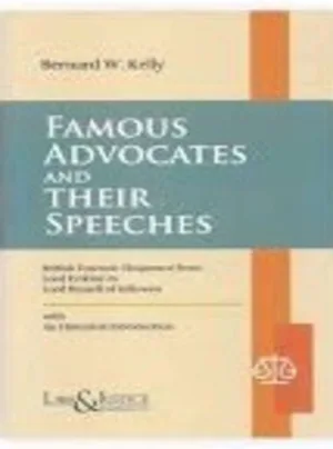 Famous Advocates and Their Speeches Indian Reprint, 2025