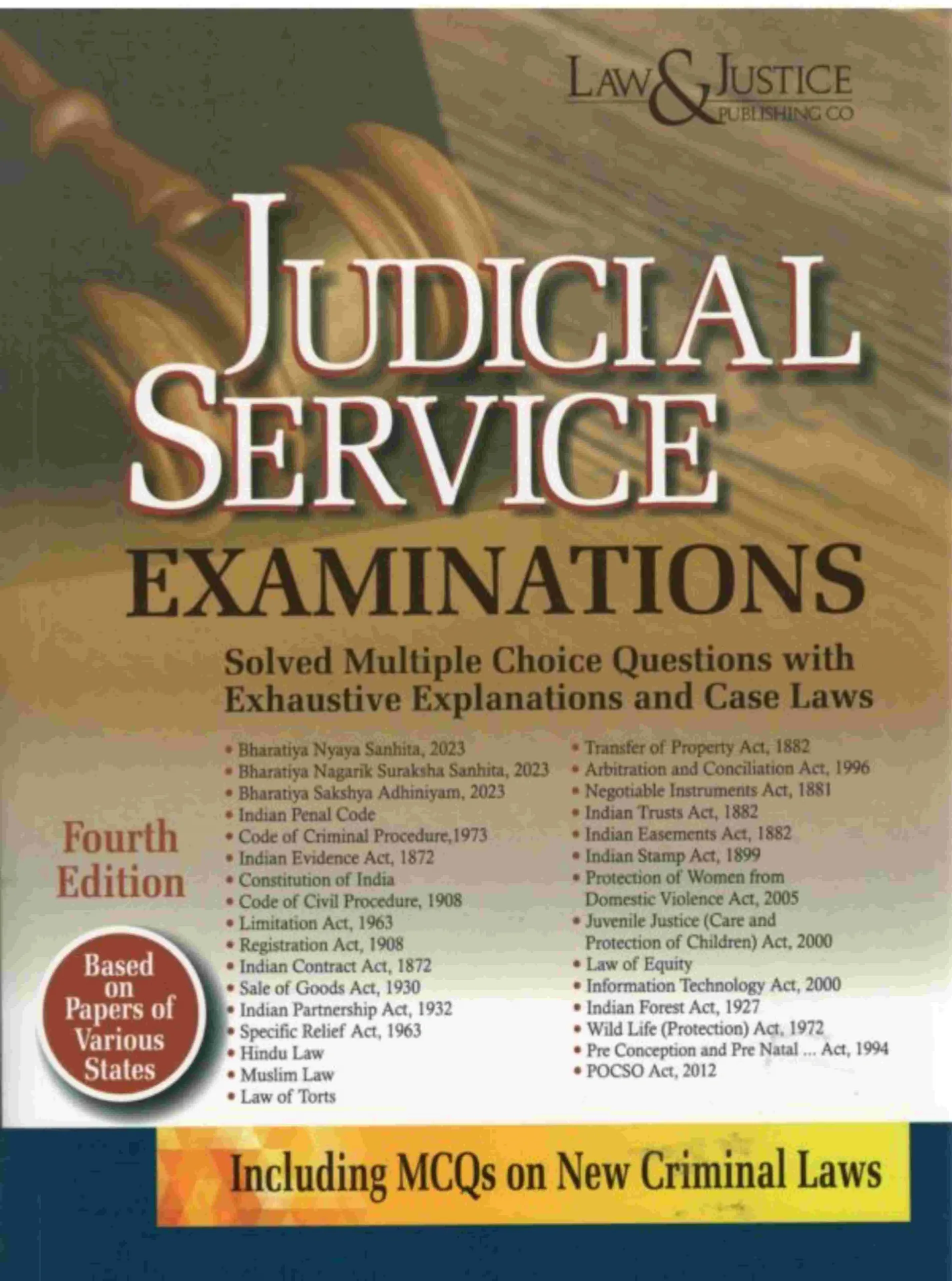 Judicial Service Examinations Solved MCQ with Exhaustive Explanations and Case Laws 4th Edn. 2025