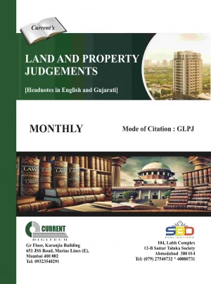 Land and Property Judgements – Headnotes in English and Gujarati – Monthly