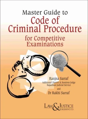 Master Guide to Code of Criminal Procedure For Competitive Examinations Edition 2022