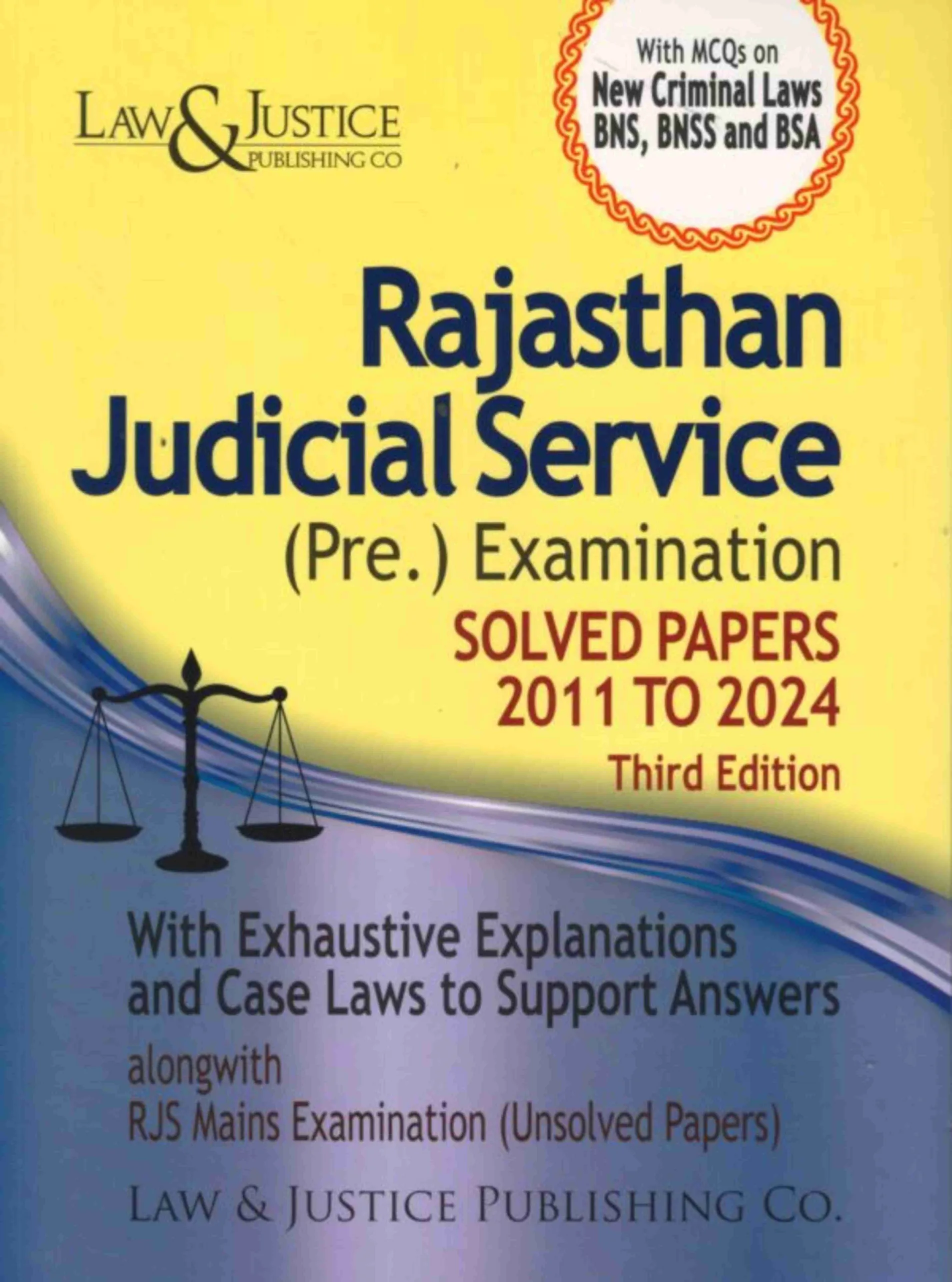 Rajasthan Judicial Service Pre. Examinations Solved Paper 2011 to 20243 rd Edn. 2025