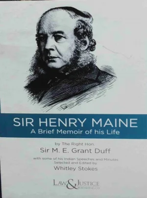 Sir Henry Maine Sir M.E. Grant Duff Edition 2024