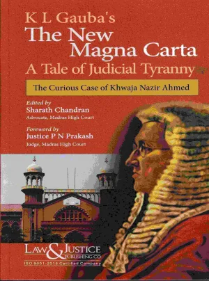 The New Magna Carta (A Tale of Judicial Tyranny) Edition 2022